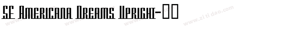 SF Americana Dreams Upright字体转换